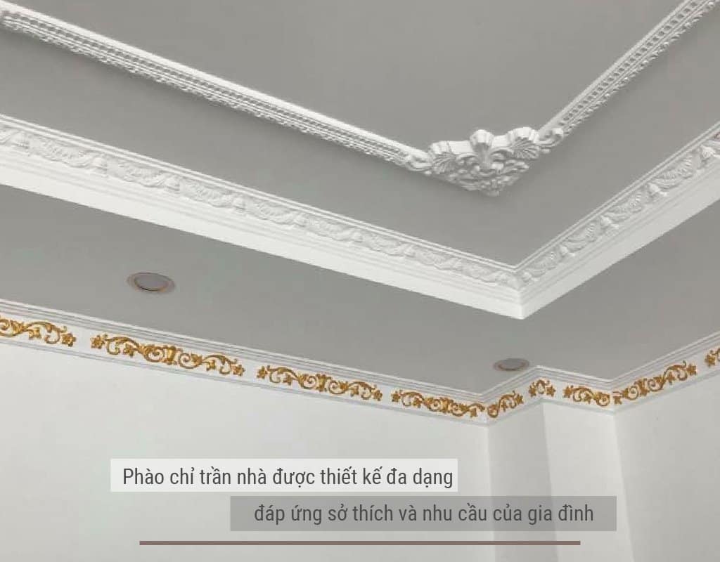 Phào chỉ trần nhà được thiết kế đa dạng, đáp ứng sở thích và nhu cầu của gia đình